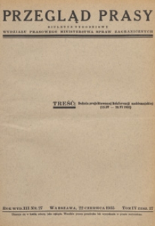 Przegląd Prasy : biuletyn tygodniowy Wydziału Prasowego Ministerstwa Spraw Zagranicznych. 1935 tom 4 zesz. 27