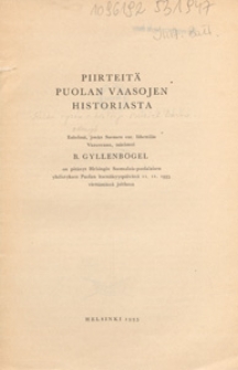 Piirteitä Puolan vaasojen historiasta : esitelmä on pitänyt Helsingin Suomalais-puolalaisen yhdistyksen Puolan itsenäisyyspäivänä 11.11 1935 viettämässä