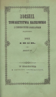 Rocznik Towarzystwa Naukowego z Uniwersytetem Jagiellońskim Złączonego, Rok 1850, Zeszyt IV
