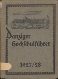 Danziger Hochschulf&uuml;hrer 1927/1928