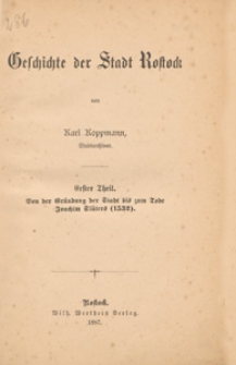 Geschichte der Stadt Rostock. T. 1