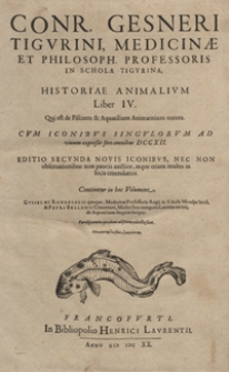 Conr. Gesneri [...] Historiae animalivm liber primvs De quadrupedibus viuiparis. Libr. IV. et V.