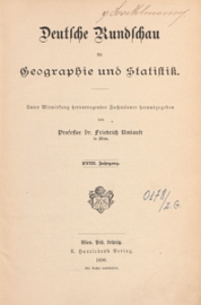 Deutsche Rundschau für Geographie und Statistik, 1895/1896 spis treści