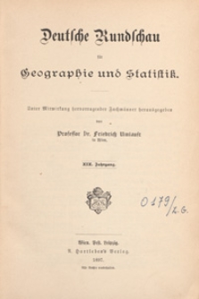 Deutsche Rundschau für Geographie und Statistik, 1896/1897 spis tresci