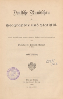 Deutsche Rundschau für Geographie und Statistik, 1904/1905 spis treści