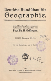 Deutsche Rundschau f&uuml;r Geographie, 1914/1915 spis treści