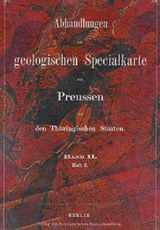 Abhandlungen zur Geologischen Specialkarte von Preussen und den Thüringischen Staaten 1877 Bd. 2, H. 2