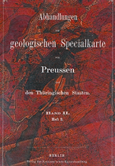 Abhandlungen zur Geologischen Specialkarte von Preussen und den Thüringischen Staaten 1877 Bd. 2, H. 2