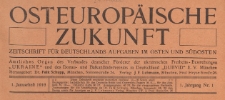 Osteuropäische Zukunft : Zeitschrift für Deutschlands Aufgaben im Osten und Südosten, 1916 spis treści