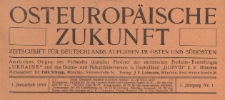 Osteuropäische Zukunft : Zeitschrift für Deutschlands Aufgaben im Osten und Südosten, 1916 nr 3