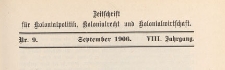 Zeitschrift f&uuml;r Kolonialpolitik, Kolonialrecht und Kolonialwirtschaft, 1906 nr 9
