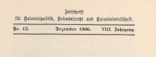Zeitschrift f&uuml;r Kolonialpolitik, Kolonialrecht und Kolonialwirtschaft, 1906 nr 12