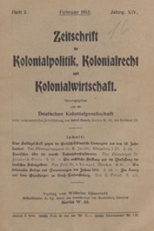 Zeitschrift für Kolonialpolitik, Kolonialrecht und Kolonialwirtschaft, 1912 nr 2