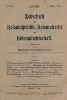 Zeitschrift f&uuml;r Kolonialpolitik, Kolonialrecht und Kolonialwirtschaft, 1912 nr 4