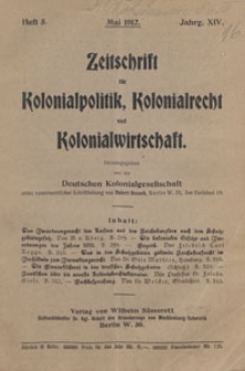Zeitschrift für Kolonialpolitik, Kolonialrecht und Kolonialwirtschaft, 1912 nr 5