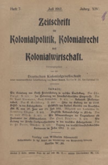 Zeitschrift f&uuml;r Kolonialpolitik, Kolonialrecht und Kolonialwirtschaft, 1912 nr 7