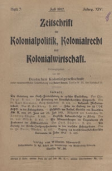 Zeitschrift für Kolonialpolitik, Kolonialrecht und Kolonialwirtschaft, 1912 nr 7