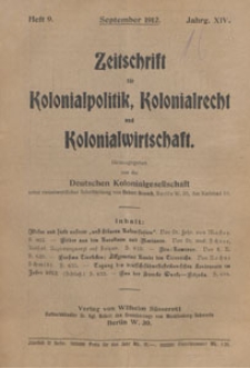 Zeitschrift f&uuml;r Kolonialpolitik, Kolonialrecht und Kolonialwirtschaft, 1912 nr 9