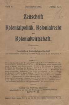 Zeitschrift f&uuml;r Kolonialpolitik, Kolonialrecht und Kolonialwirtschaft, 1912 nr 11