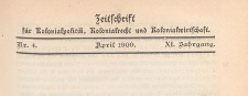 Zeitschrift f&uuml;r Kolonialpolitik, Kolonialrecht und Kolonialwirtschaft, 1909 nr 4