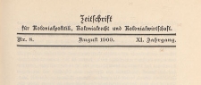 Zeitschrift f&uuml;r Kolonialpolitik, Kolonialrecht und Kolonialwirtschaft, 1909 nr 8