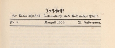 Zeitschrift für Kolonialpolitik, Kolonialrecht und Kolonialwirtschaft, 1909 nr 8