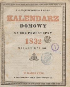 Nowy Kalendarz Domowy na Rok Przestępny 1832