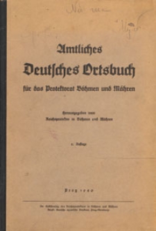Amtliches deutsches Ortsbuch für das Protektorat Böhmen und Mähren