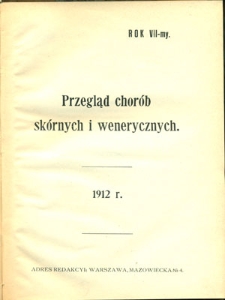Przegląd Chorób Skórnych i Wenerycznych 1912