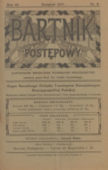 Bartnik Postępowy : pismo poświęcone pszczelnictwu i ogrodnictwu, 1921 nr 8