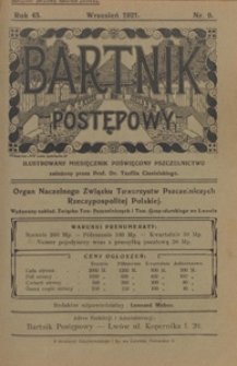 Bartnik Postępowy : pismo poświęcone pszczelnictwu i ogrodnictwu, 1921 nr 9