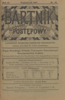 Bartnik Postępowy : pismo poświęcone pszczelnictwu i ogrodnictwu, 1921 nr 10
