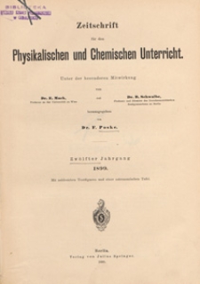 Zeitschrift für den Physikalischen und Chemischen Unterricht, 1899 nr 3