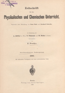 Zeitschrift für den Physikalischen und Chemischen Unterricht, 1903 H 1