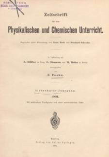 Zeitschrift für den Physikalischen und Chemischen Unterricht, 1904 H 5