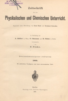 Zeitschrift für den Physikalischen und Chemischen Unterricht, 1909 H 1