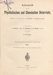 Zeitschrift für den Physikalischen und Chemischen Unterricht, 1913 spis treści