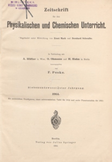 Zeitschrift für den Physikalischen und Chemischen Unterricht, 1914 spis treści