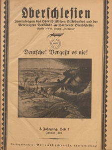 Oberschlesien : Zentralorgan des Oberschlesischen Hilfsbundes und der Vereinigten Verb&auml;nde Heimattreuer Oberschlesier, 1925 H 1