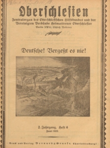 Oberschlesien : Zentralorgan des Oberschlesischen Hilfsbundes und der Vereinigten Verb&auml;nde Heimattreuer Oberschlesier, 1925