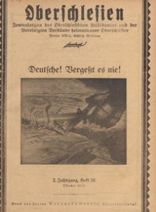 Oberschlesien : Zentralorgan des Oberschlesischen Hilfsbundes und der Vereinigten Verb&auml;nde Heimattreuer Oberschlesier, 1925 H 10