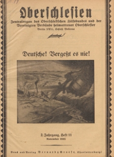 Oberschlesien : Zentralorgan des Oberschlesischen Hilfsbundes und der Vereinigten Verb&auml;nde Heimattreuer Oberschlesier, 1925 H 11