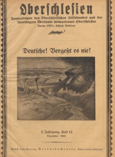 Oberschlesien : Zentralorgan des Oberschlesischen Hilfsbundes und der Vereinigten Verb&auml;nde Heimattreuer Oberschlesier, 1925 H 12