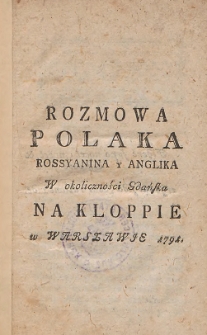 Rozmowa Polaka Rossyanina y Anglika W okoliczności Gdańska Na Kloppie