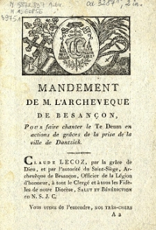 Mandement de M. l'archeveque de Besançon : pour faire chanter le Te Deum en actions de grâces de la prise de la ville de Dantzick