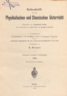 Zeitschrift für den Physikalischen und Chemischen Unterricht, 1928 spis treści