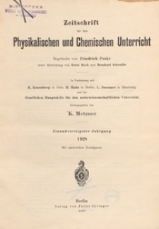 Zeitschrift für den Physikalischen und Chemischen Unterricht, 1928 H 1