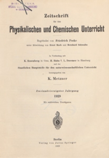 Zeitschrift für den Physikalischen und Chemischen Unterricht, 1929 spis treści