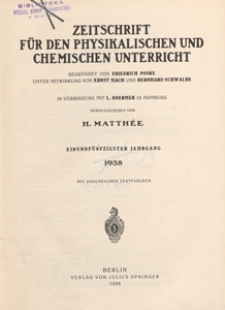 Zeitschrift für den Physikalischen und Chemischen Unterricht, 1938 spis treści