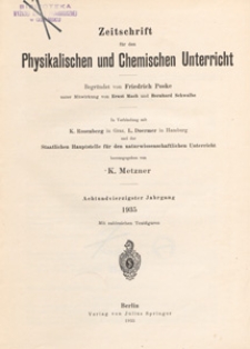Zeitschrift für den Physikalischen und Chemischen Unterricht, 1935 H 1